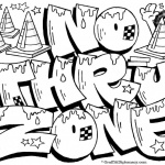 Graffiti Coloring Pages Letters No Thru Zone