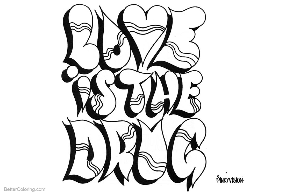 Graffiti Letters Coloring Pages Love Is Drug Free Printable Coloring