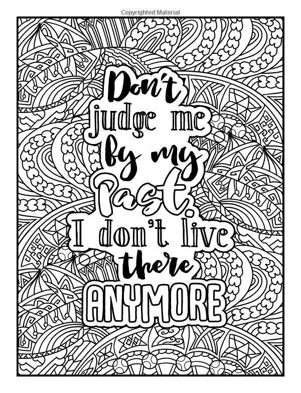 Free Motivational Coloring Pages Dont Judge Me By My Past printable