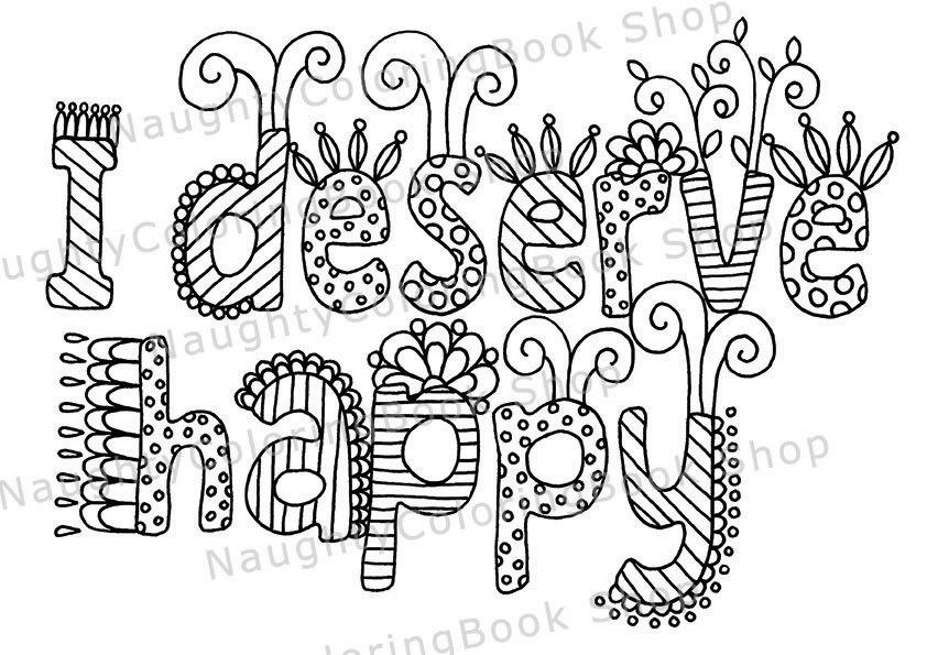 Free Motivational Coloring Pages I Deserve Happy printable