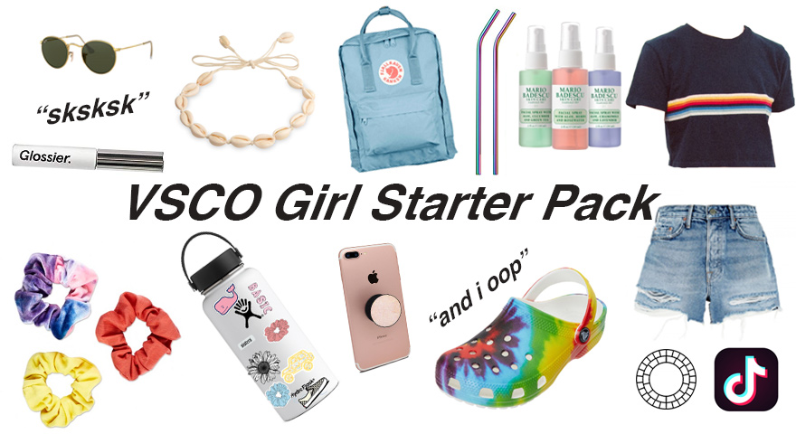 vsco girl starter pack